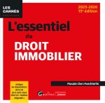 L essentiel du droit immobilier