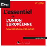 L essentiel de l Union europeenne