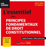 L essentiel des principes fondamentaux de droit constitutionnel
