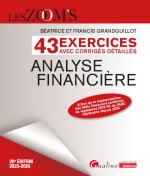 Analyse financiere - 43 exercices avec corriges detailles