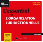 L essentiel de l organisation juridictionnelle