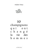 10 champignons qui ont changé la vie des hommes