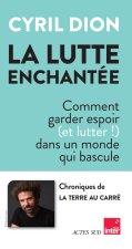 Chroniques de la lutte enchantée