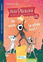 Moi, je suis le plus fort ! Niveau 2