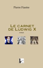 Le carnet de Ludwig X