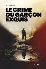 Le crime du garcon exquis