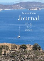 JOURNAL 25.6 -6.7 2024 ANSELM KIEFER