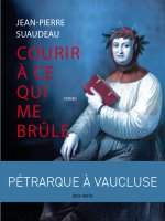 Courir à ce qui me brûle