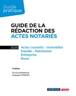 Guide de la redaction des actes notaries