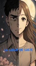À la lueur de Lucie