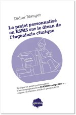 Rédiger un projet personnalisé d’accompagnement en ESMS : enjeux, méthodes, outils, perspectives
