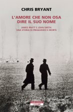 amore che non osa dire il suo nome. James Pratt e John Smith: una storia di pregiudizio e morte