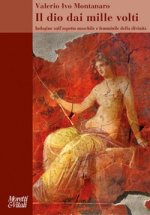 dio dai mille volti. Indagine sull’aspetto maschile e femminile della divinità