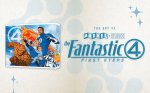 FANTASTIC 4 FIRST STEPS ART OF THE MOVIE