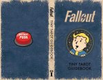FALLOUT OFF TINY TAROT DECK & GDBK
