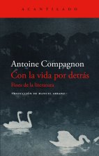 Con La Vida Por Detras