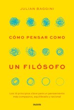 Como Pensar Como Un Filosofo