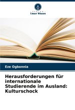 Herausforderungen für internationale Studierende im Ausland: Kulturschock
