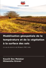 Modélisation géospatiale de la température et de la végétation ? la surface des sols