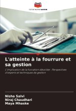 L'atteinte ? la fourrure et sa gestion