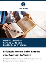 Erfolgsfaktoren beim Einsatz von Routing-Software