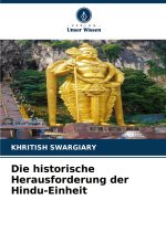 Die historische Herausforderung der Hindu-Einheit