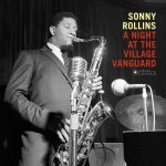Sonny Rollins: Night at the Village Vanguard (180gr. / 1 bonus track)