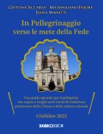 In pellegrinaggio verso le mete della fede