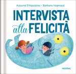 Intervista alla felicità