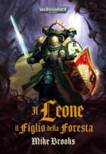 leone. Il figlio della foresta. Warhammer 40.000