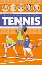 campioni che hanno fatto la storia del tennis