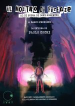 mostro di Firenze. Al di sopra di ogni sospetto