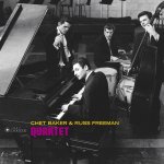 Chet Baker / Russ Freeman:  Quartet -HQ- (180gr., Gatefold Sleeve, Photographs by William Claxton)