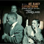 Art Blakey & Clifford Brown:  A Night at Birdland (HQ, 180gr.)