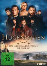 Die Hugenotten - Das Schicksal der Familie de Siorac