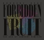 Forbidden Fruit (The Age Of Consent Remixed)