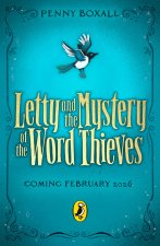 Letty and the Mystery of the Word Thieves
