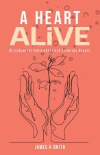 A Heart Alive