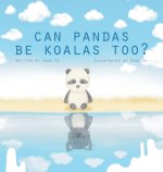 Can Pandas Be Koalas Too?