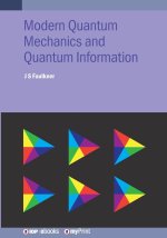 Modern Quantum Mechanics and Quantum Information