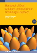 Handbook of Exact Solutions to the Nonlinear Schrödinger Equations (Second Edition)