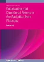 Polarization and Directional Effects in the Radiation from Plasmas
