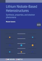 Lithium Niobate-Based Heterostructures