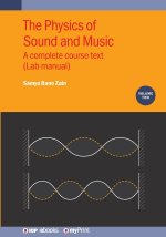 The Physics of Sound and Music, Volume 2