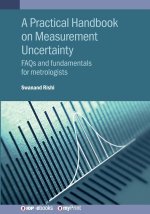 A Practical Handbook on Measurement Uncertainty