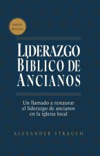 Liderazgo Bíblico de Ancianos (Biblical Eldership)