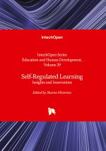 Self-Regulated Learning - Insights and Innovations