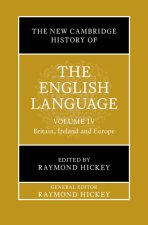 The New Cambridge History of the English Language: Volume 4