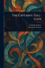 The Captain's Toll-Gate