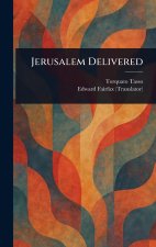 Jerusalem Delivered